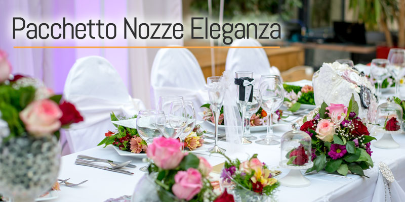 Pacchetto Nozze Eleganza